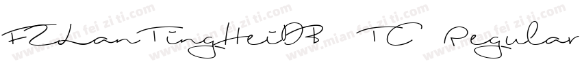 FZLanTingHeiDB TC Regular字体转换